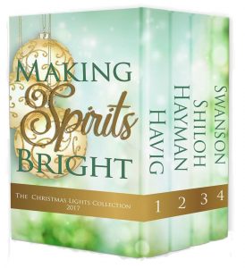 Making Spirits Bright ~ a Christmas novella collection from Cathe Swanson, Chautona Havig, April Hayman and Toni Shiloh