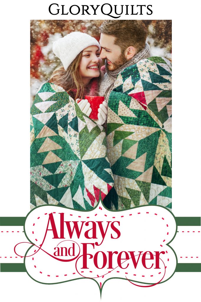 Always and Forever Quilt Pattern