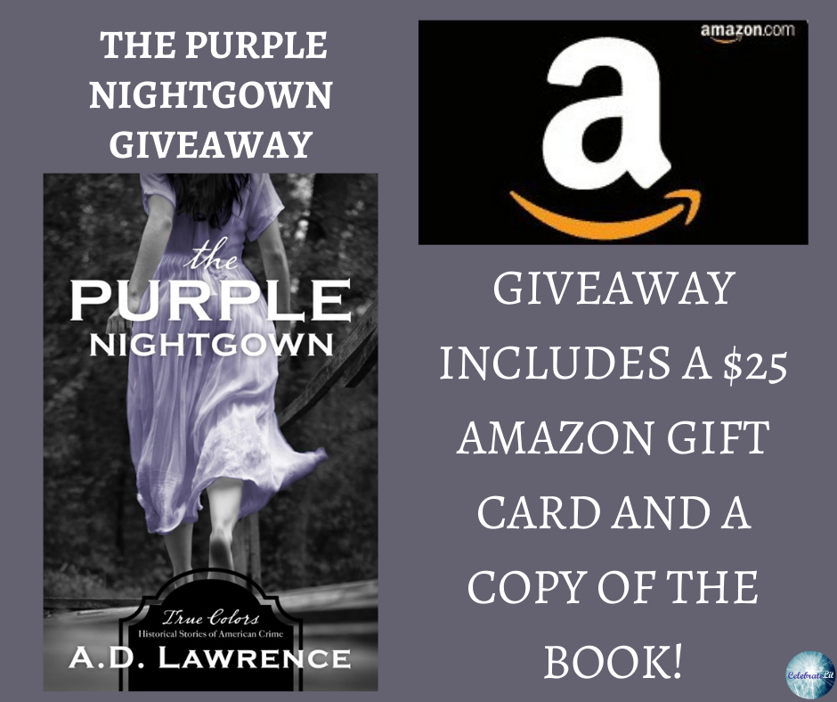 The Purple Nightgown Giveaway 