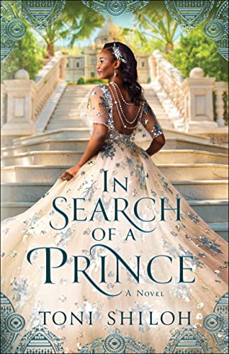 In search of a Prince by Toni Shiloh