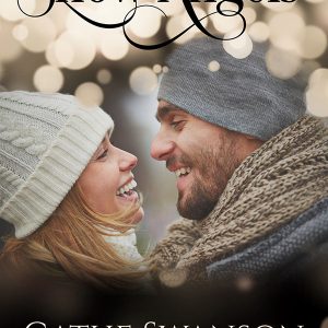 Snow Angels by Cathe Swanson ~ Book 2 in the Hope Again series